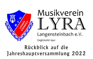 Rückblick Jahreshauptversammlung 2022 - Musikverein Langensteinbach